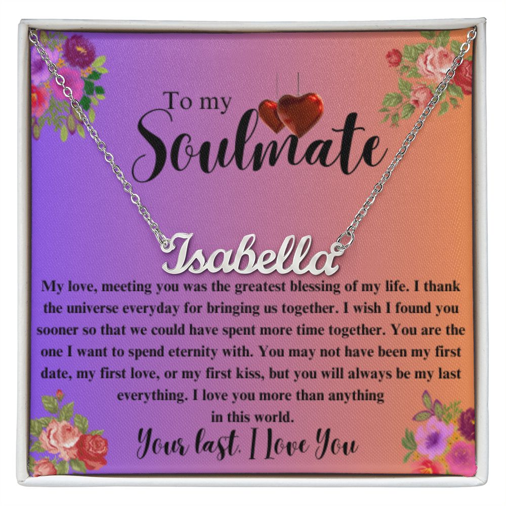 CUSTOM NAME NECKLACE FOR SOULMATE NAMED ISABELLA